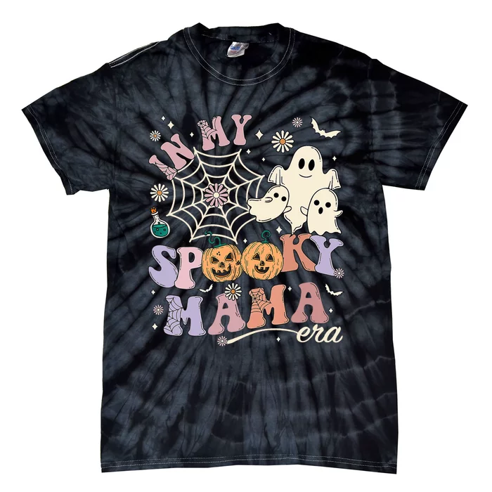 Groovy In My Spooky Mama Era Ghost Pumpkin Halloween Wo Tie-Dye T-Shirt