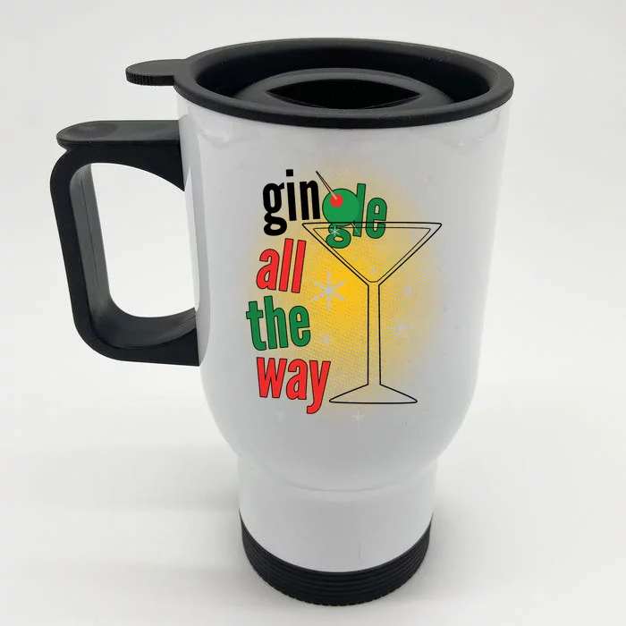 Gin all the way Jingle Funny Christmas Front & Back Stainless Steel Travel Mug