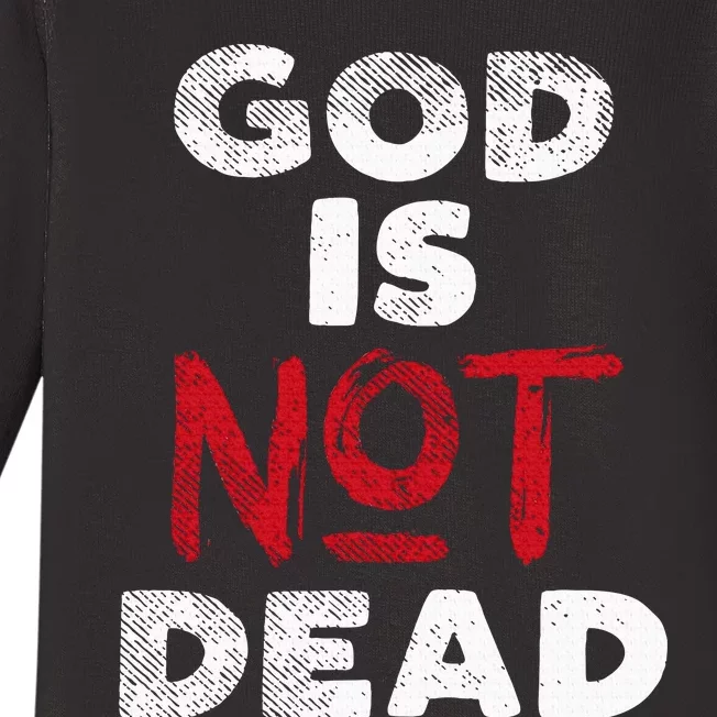 God Is Not Dead Jesus Christ Faith Religious Christian Gift Baby Long Sleeve Bodysuit