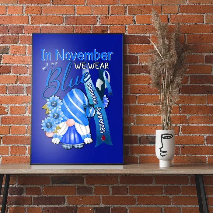 Gnomes In November We Wear Blue Diabetes Awareness Month Great Gift Poster