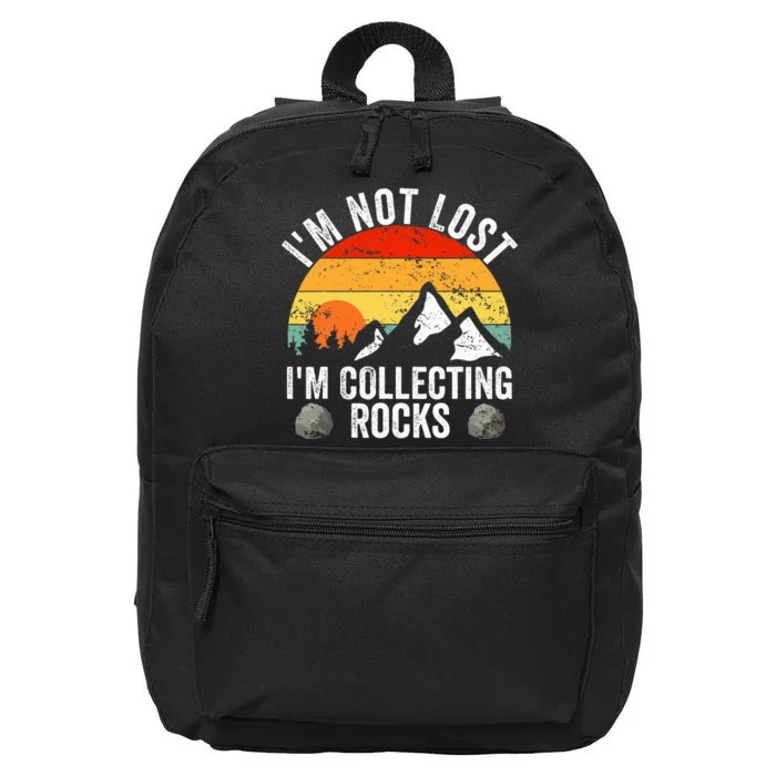 Geologist IM Not Lost IM Collecting Rocks Geology 16 in Basic Backpack