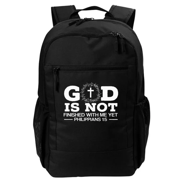 God Is Not Finished With Me Yet Christian Religious Daily Commute Backpack