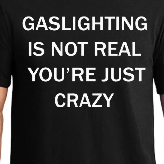 Gaslighting Is Not Real Plain For Womens Pajama Set