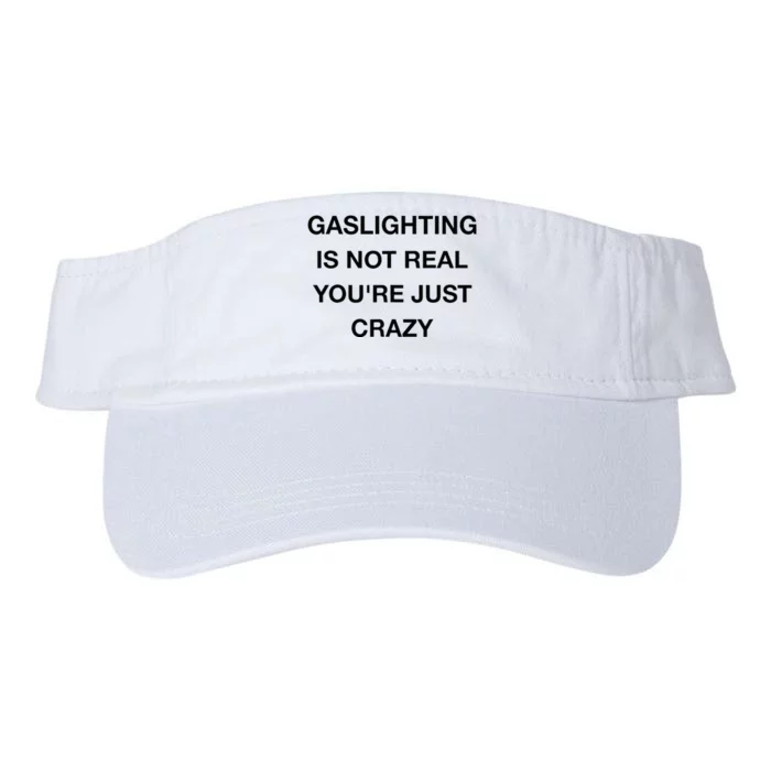 Gaslighting Is Not Real Valucap Bio-Washed Visor