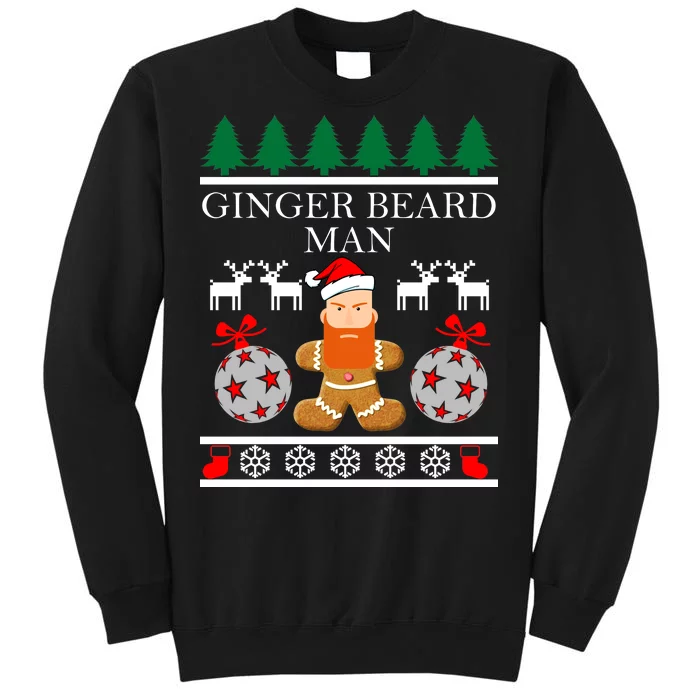 Ginger Beard Man Ugly Christmas Sweater Tall Sweatshirt