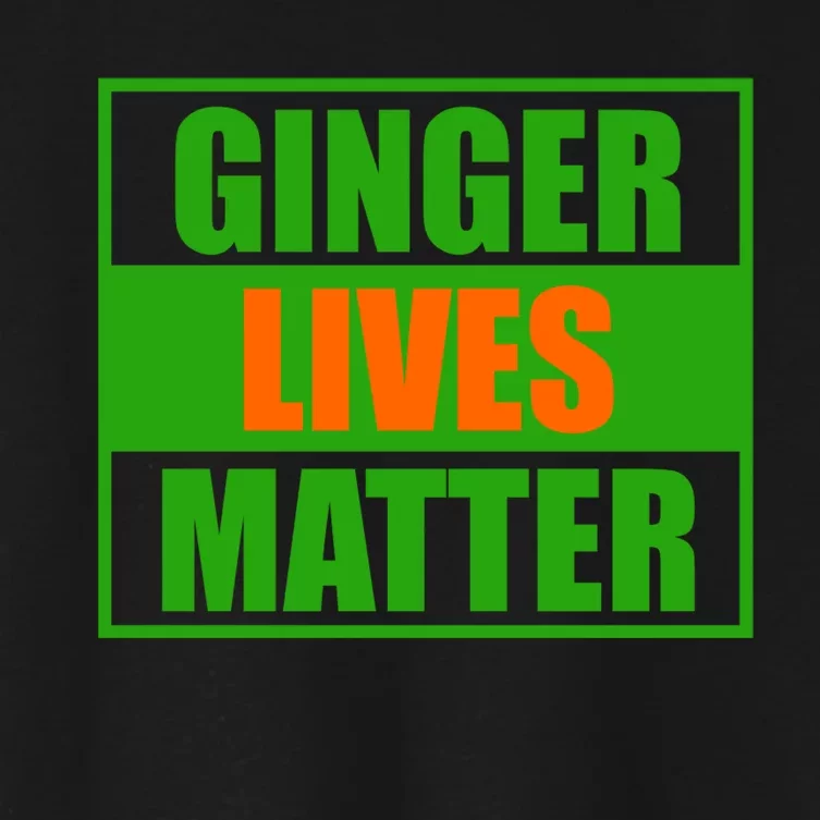 Ginger Lives Matter - St Patricks Day Women's Crop Top Tee