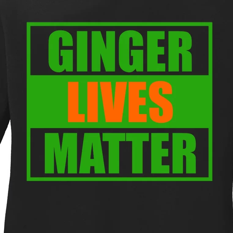 Ginger Lives Matter - St Patricks Day Ladies Long Sleeve Shirt