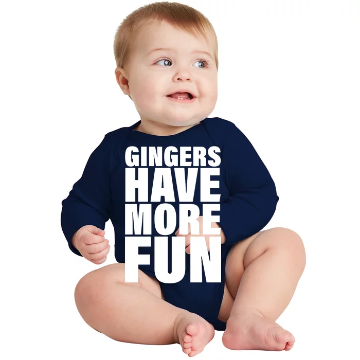 Gingers Have More Fun Baby Long Sleeve Bodysuit