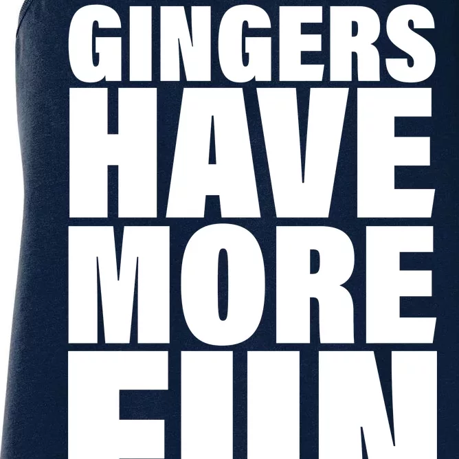 Gingers Have More Fun Women's Racerback Tank