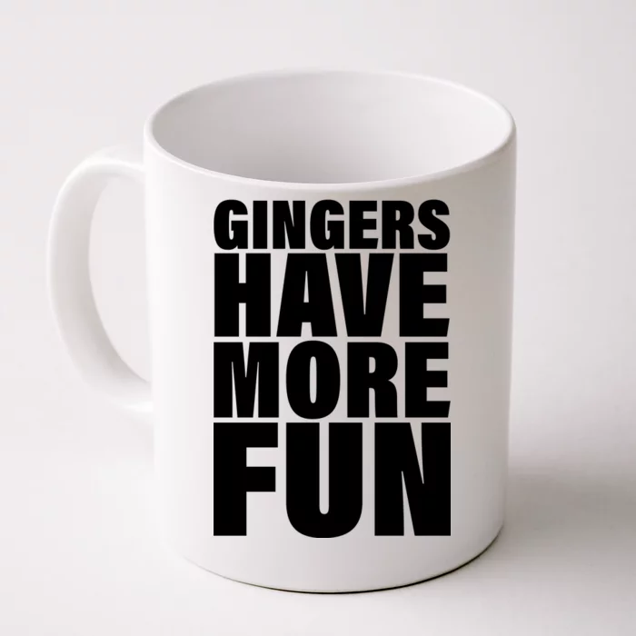 Gingers Have More Fun Front & Back Coffee Mug