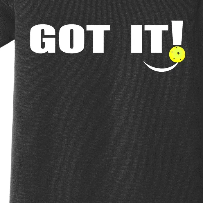 Got It Oops Yours Funny Pickleball Lovers (Front And Back) Front & Back Baby Bodysuit