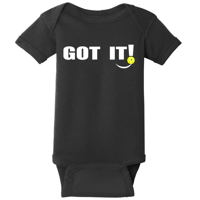 Got It Oops Yours Funny Pickleball Lovers (Front And Back) Front & Back Baby Bodysuit