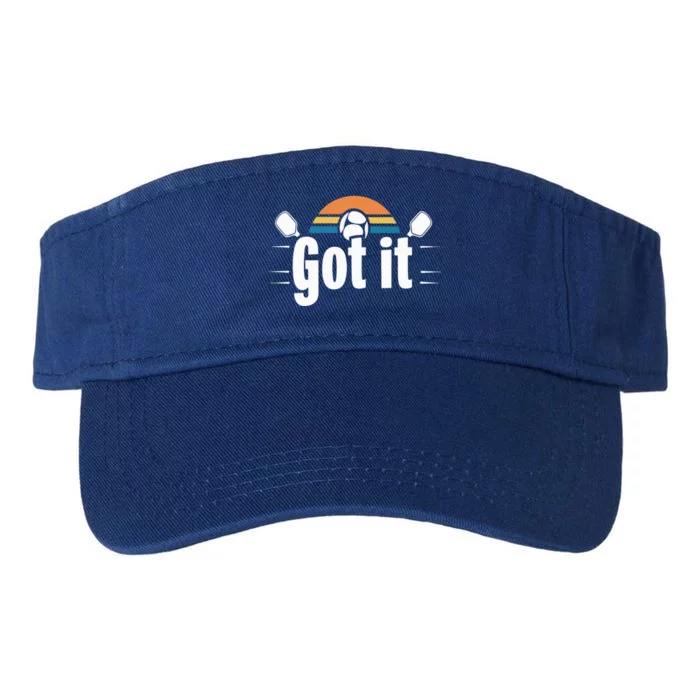 Got It Oops Yours Funny Pickleball Lovers Retro Sunset Gift Valucap Bio-Washed Visor