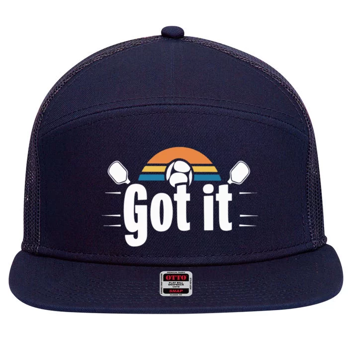 Got It Oops Yours Funny Pickleball Lovers Retro Sunset Gift 7 Panel Mesh Trucker Snapback Hat