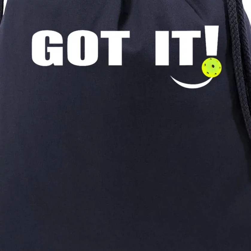 Got It Oops Yours Funny Pickleball Lovers Drawstring Bag