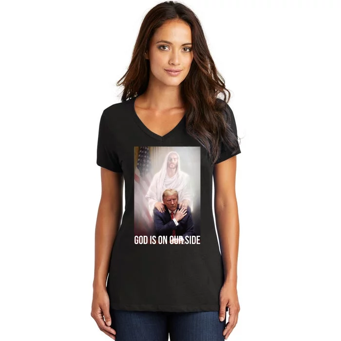 God Is On Our Side President Trump Photo After The Shooting Women's V-Neck T-Shirt