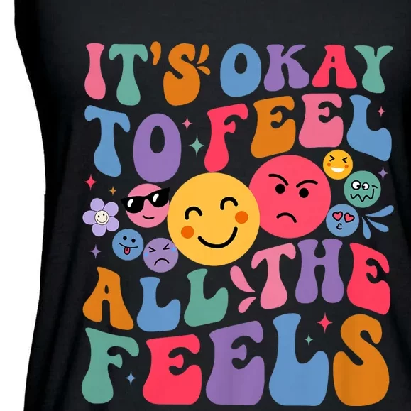 Groovy ItS Ok To Feel All The Feels Emotions Mental Health Ladies Essential Flowy Tank