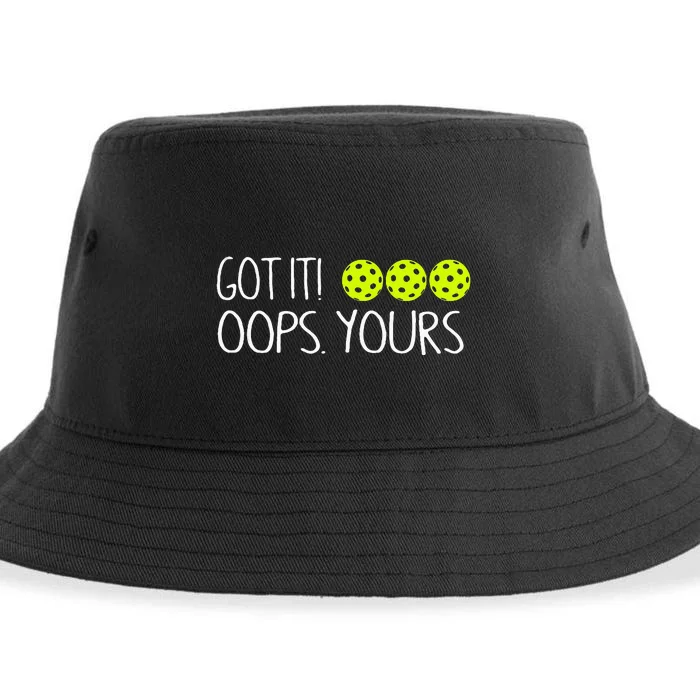 Got It Oops Yours Pickleball Lovers Sustainable Bucket Hat