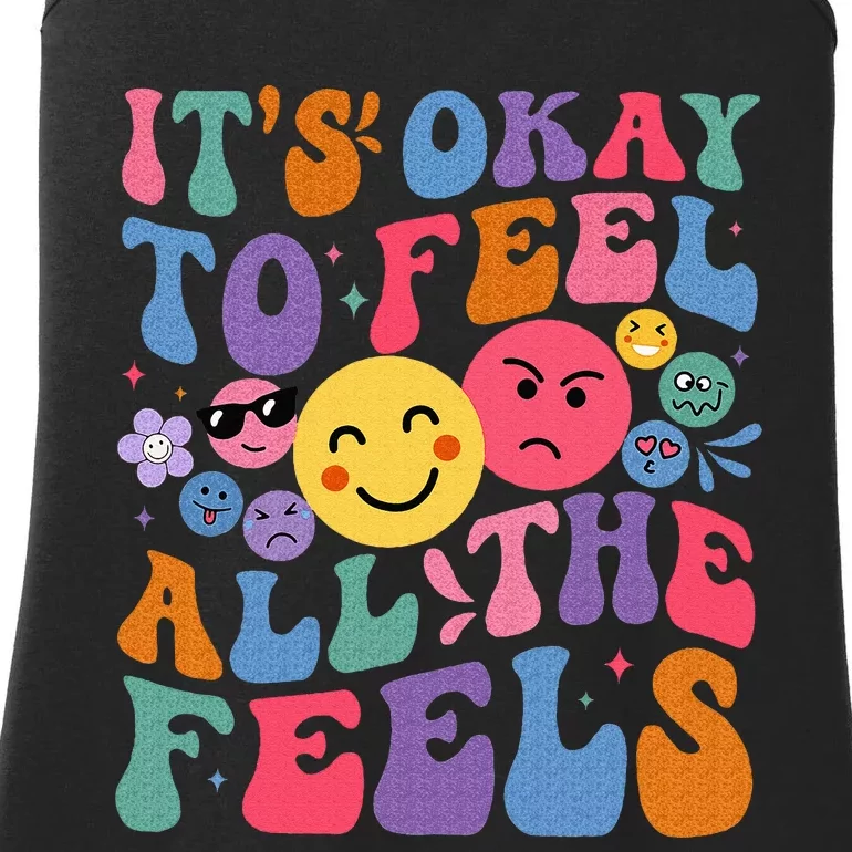 Groovy ItS Ok To Feel All The Feels Emotions Mental Health Ladies Essential Tank