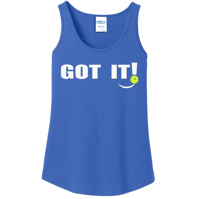 Got It Oops Yours Pickleball Lovers Ladies Essential Tank