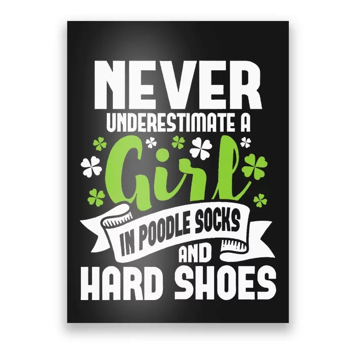 Girl In Poodle Socks Irish Dancer Ceili Reel Dance Feis Poster