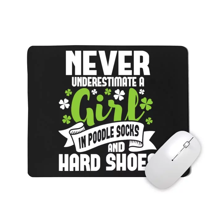 Girl In Poodle Socks - Irish Dancer Ceili Reel Dance Feis Mousepad