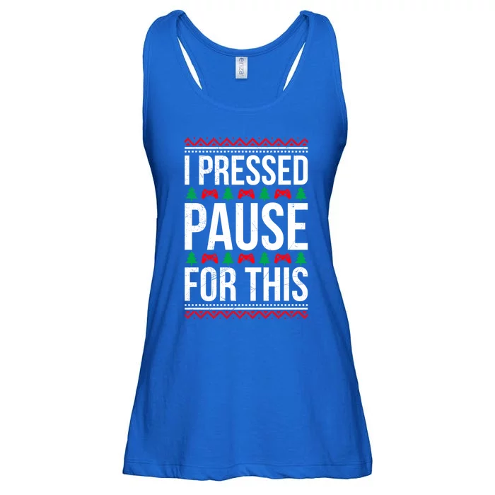 Gamer I Pressed Pause For This Christmas Video Games Cool Gift Ladies Essential Flowy Tank