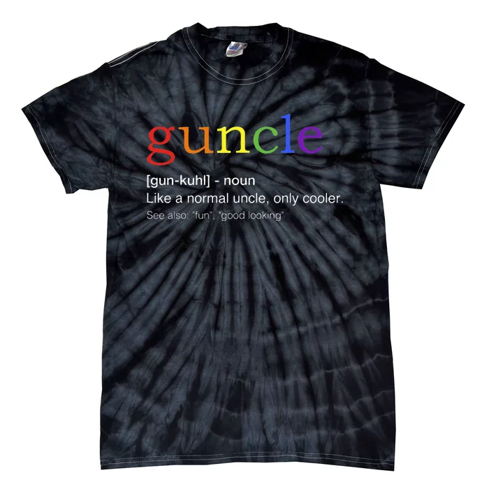 Guncle In Rainbow Flag Colors For Gay Uncle Tie-Dye T-Shirt