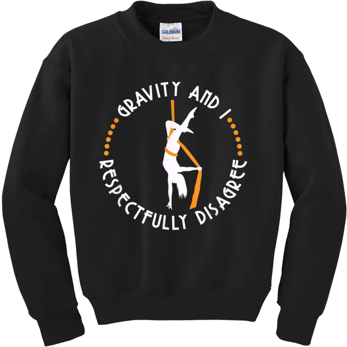 Gravity & I Respectfully Disagree Aerial Yoga Dance Kids Sweatshirt