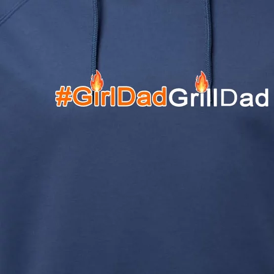 Girl Dad Grill Dad Performance Fleece Hoodie