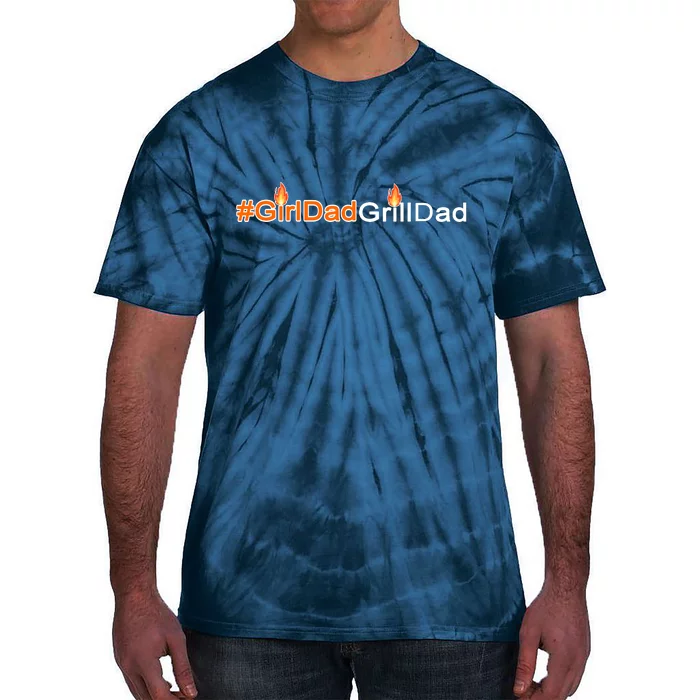 Girl Dad Grill Dad Tie-Dye T-Shirt