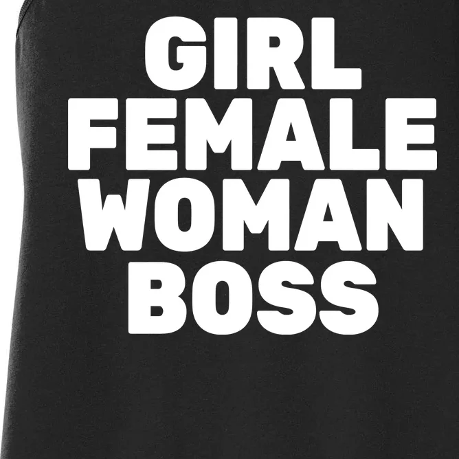 Girl Female Woman Boss Women's Racerback Tank