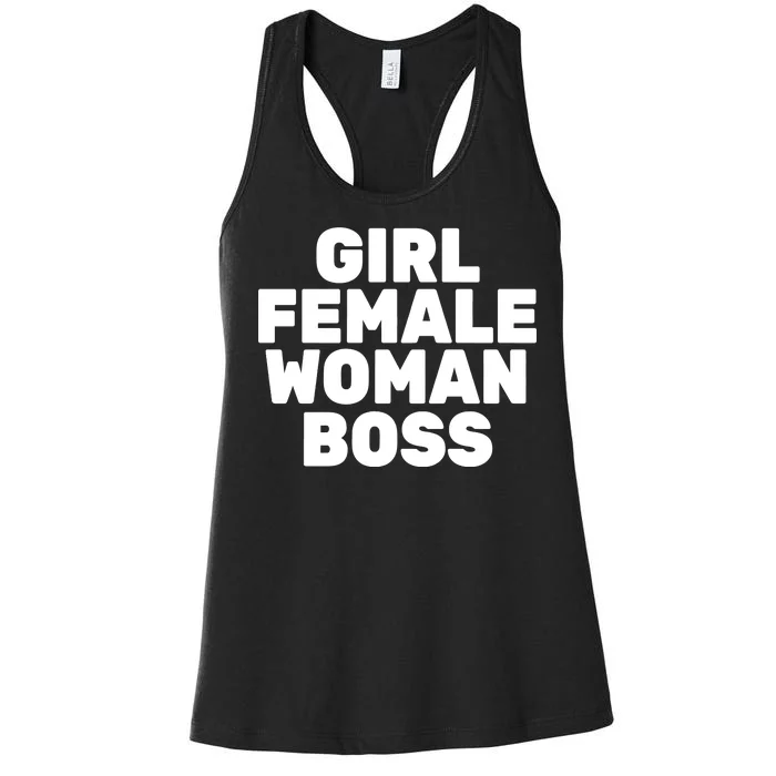 Girl Female Woman Boss Women's Racerback Tank