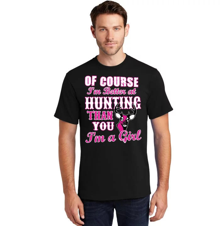 Girl Hunting Tall T-Shirt