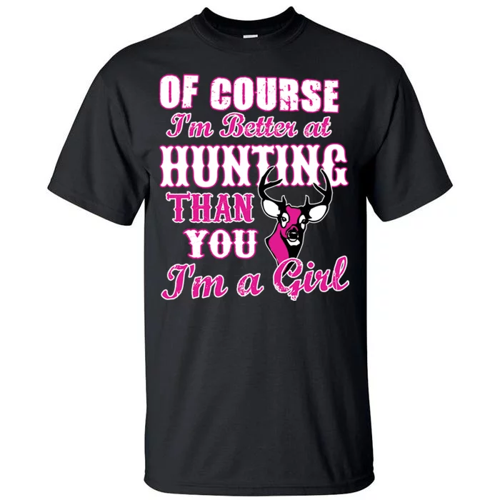 Girl Hunting Tall T-Shirt