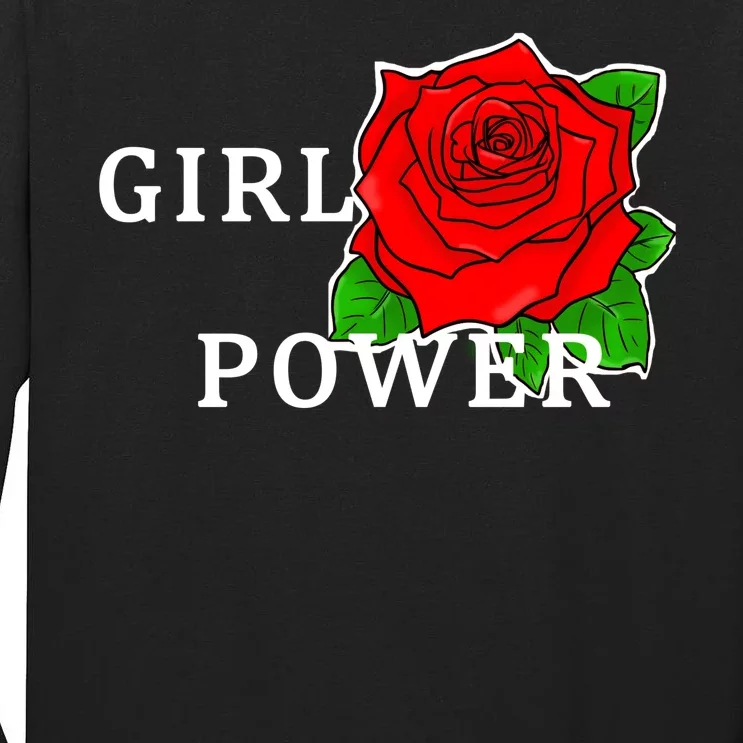 Girl Power Rose Tall Long Sleeve T-Shirt