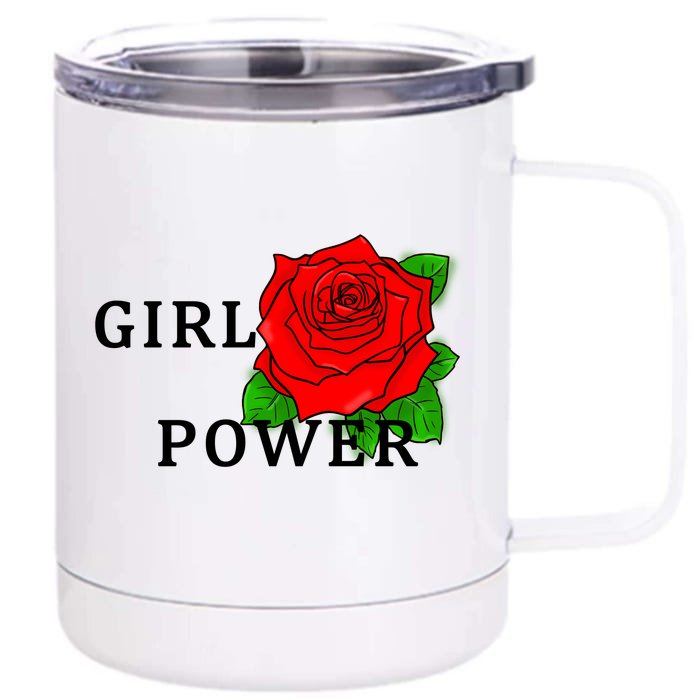 Girl Power Rose Front & Back 12oz Stainless Steel Tumbler Cup