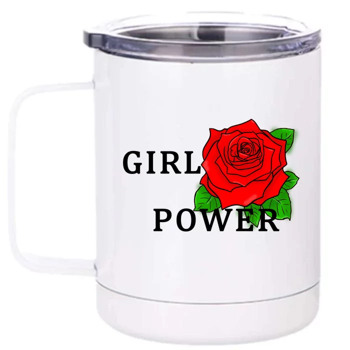 Girl Power Rose Front & Back 12oz Stainless Steel Tumbler Cup