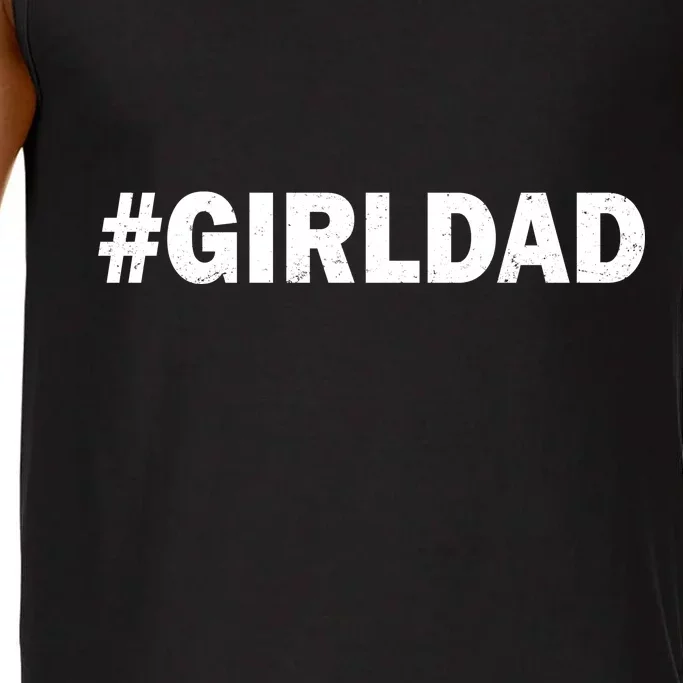 Girldad Girl Dad Father of Daughters Comfort Colors® Tank Top