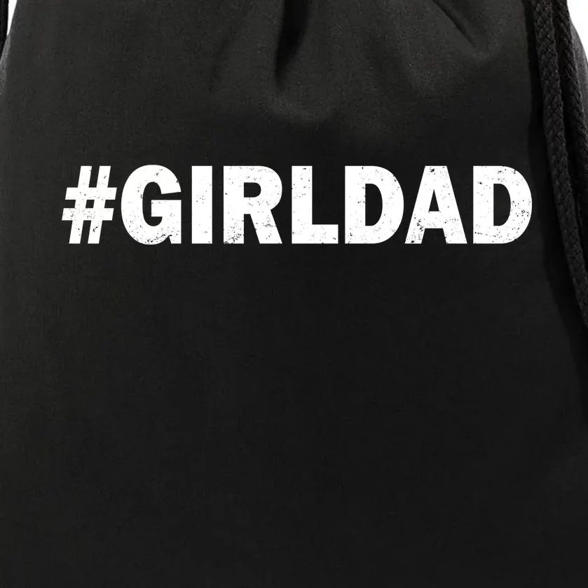 Girldad Girl Dad Father of Daughters Drawstring Bag