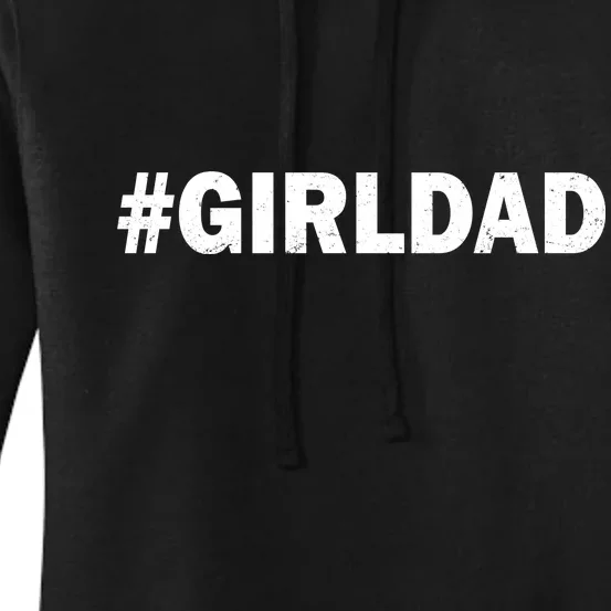 Girldad Girl Dad Father of Daughters Women's Pullover Hoodie