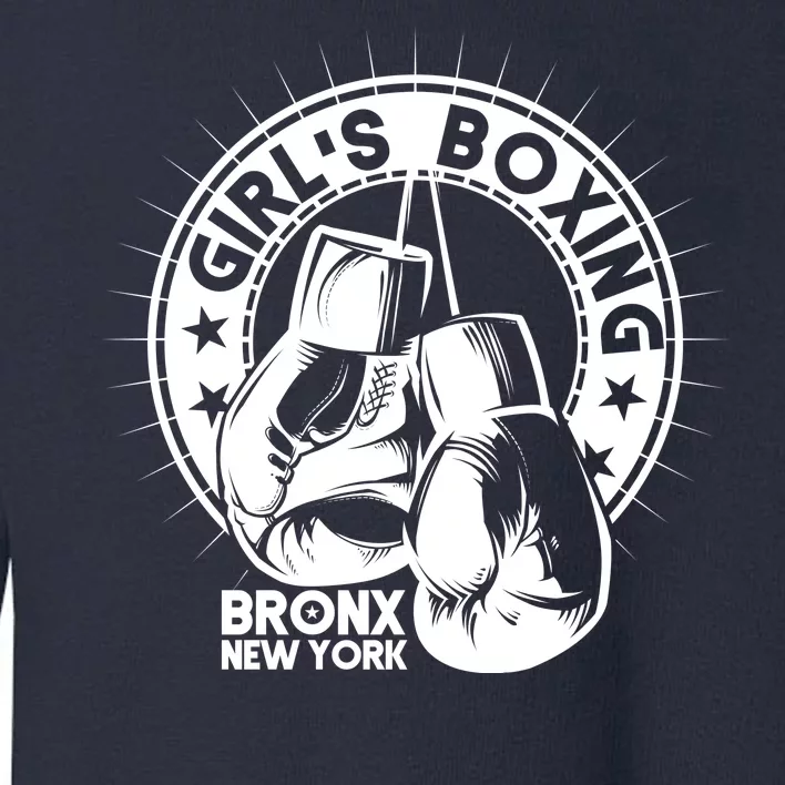 Girl's Boxing Bronx New York Toddler Sweatshirt