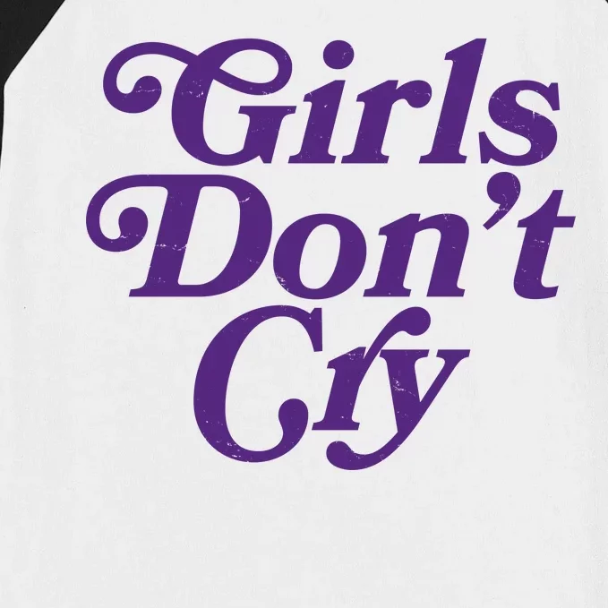 Girls Don't Cry Baseball Sleeve Shirt