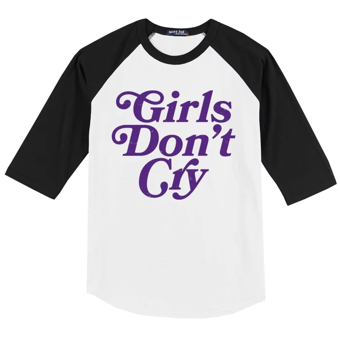 Girls Don't Cry Baseball Sleeve Shirt