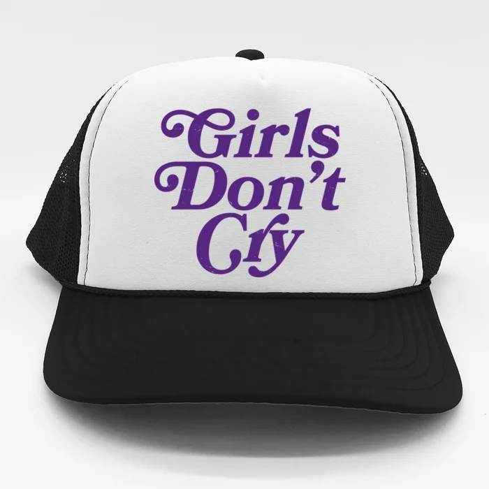 Girls Don't Cry Trucker Hat | TeeShirtPalace