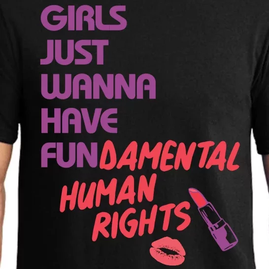 Girls Just Wanna Have Fun-damental Human Rights Pajama Set