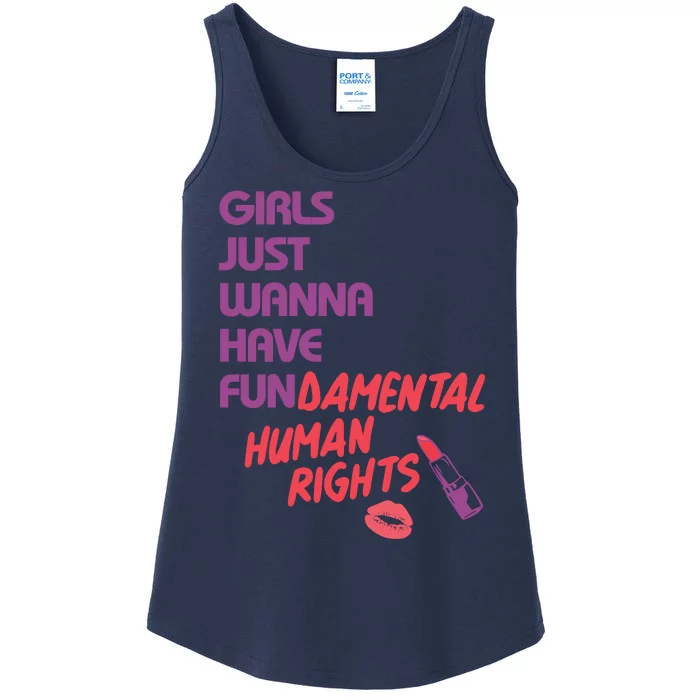 Girls Just Wanna Have Fun-damental Human Rights Ladies Essential Tank