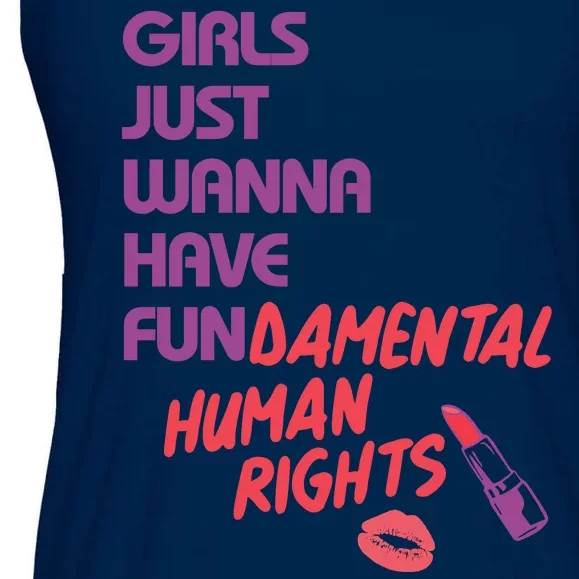 Girls Just Wanna Have Fun-damental Human Rights Ladies Essential Flowy Tank