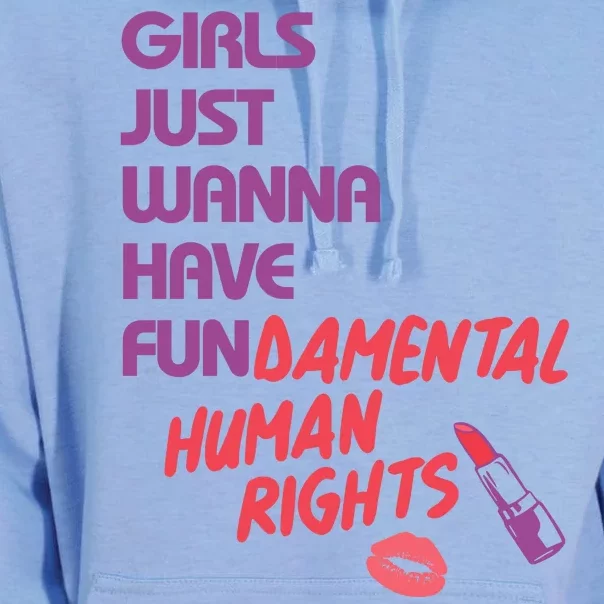 Girls Just Wanna Have Fun-damental Human Rights Unisex Surf Hoodie