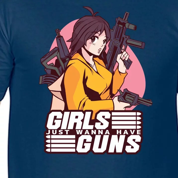 Girls Just Wanna Have Guns Anime Comfort Colors T-Shirt